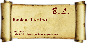 Becker Larina névjegykártya